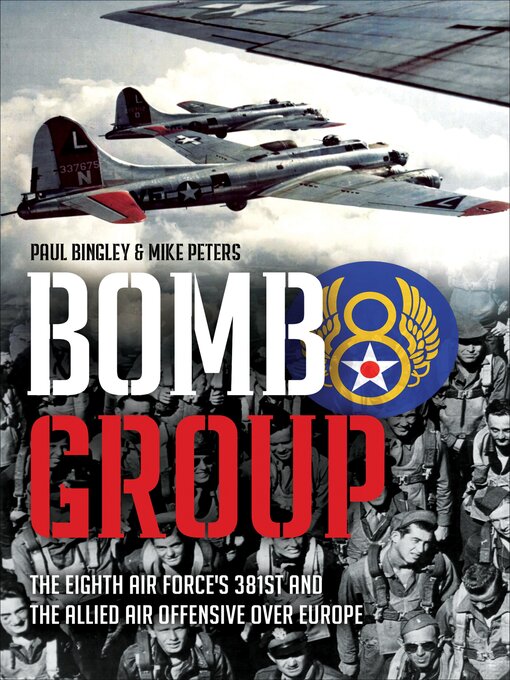 Title details for Bomb Group by Paul Bingley - Available